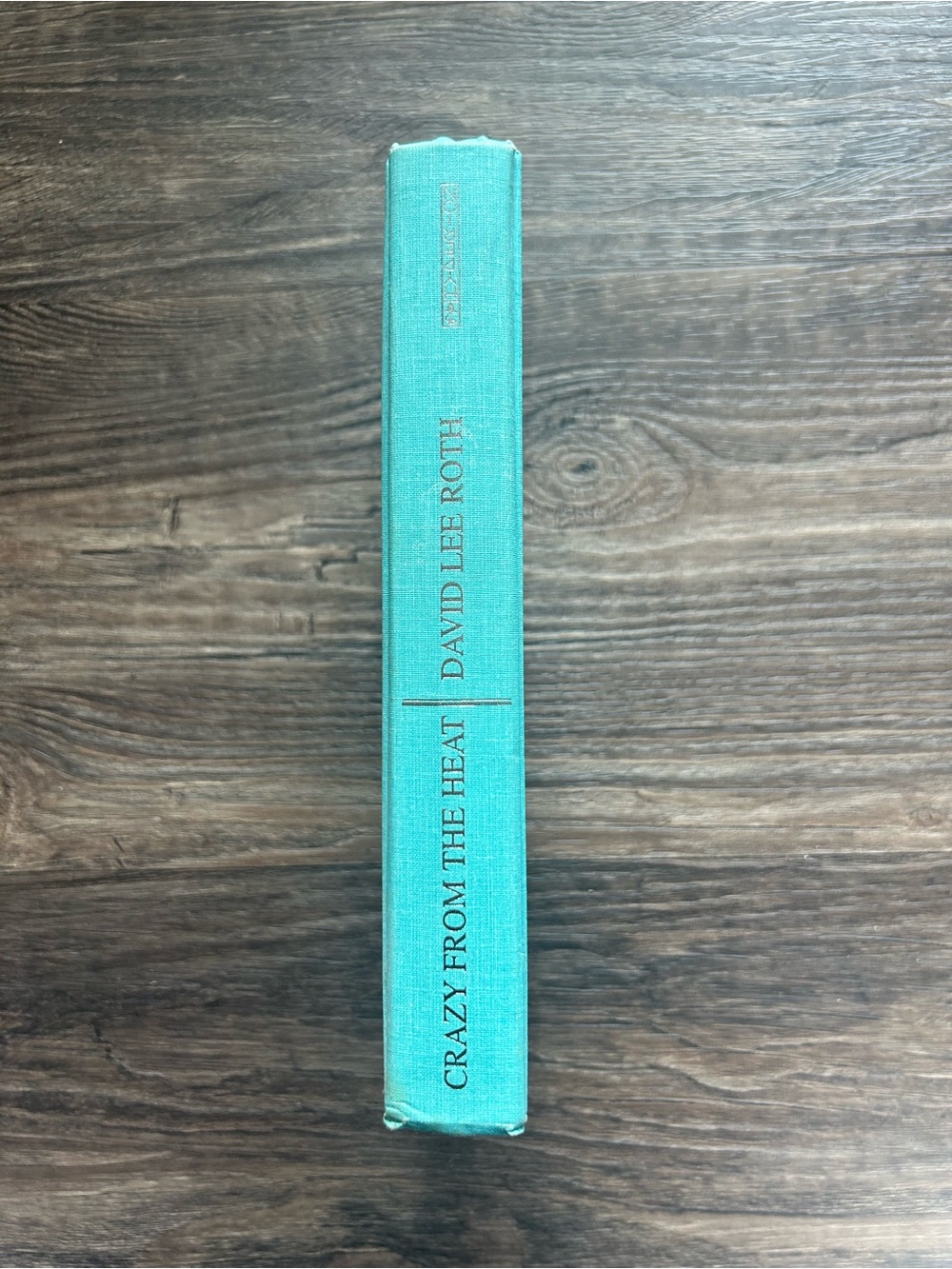 Crazy From the Heart — Teal Hardcover Book by David Lee Roth